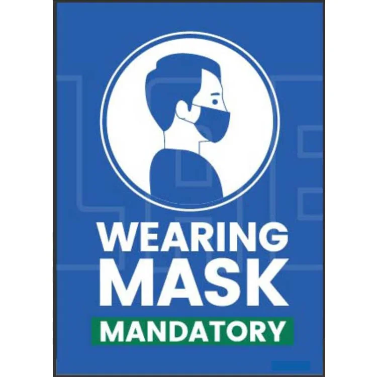 Wearing Mask Mandatory Signange