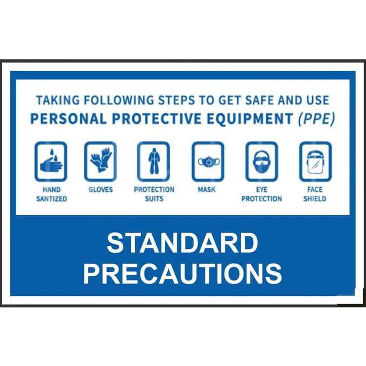 Standard Precautions Signage