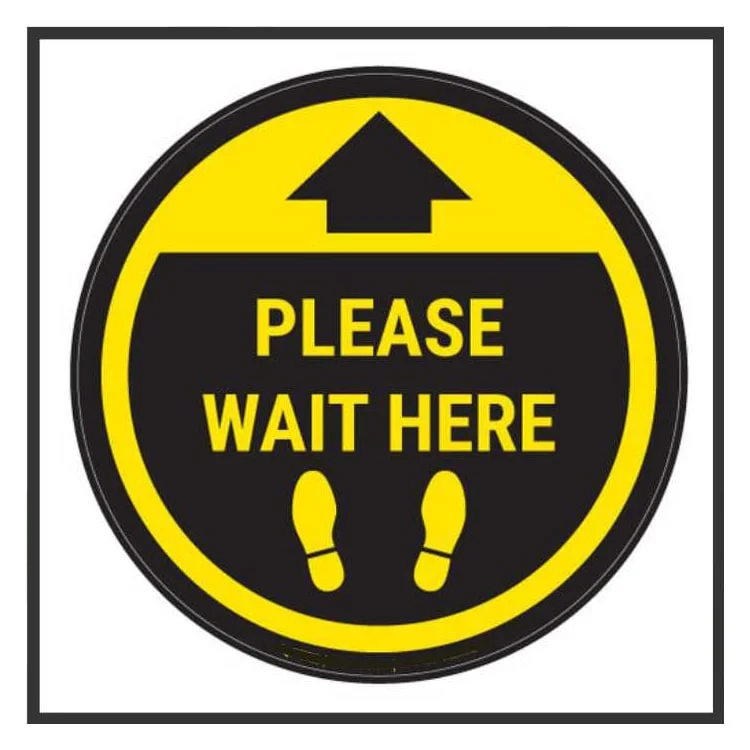 Please Wait Here Plate
