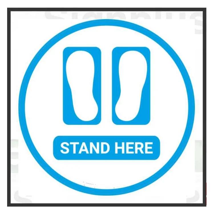 Stand Here Signage