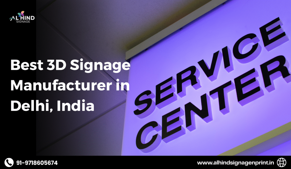 3D signage Delhi